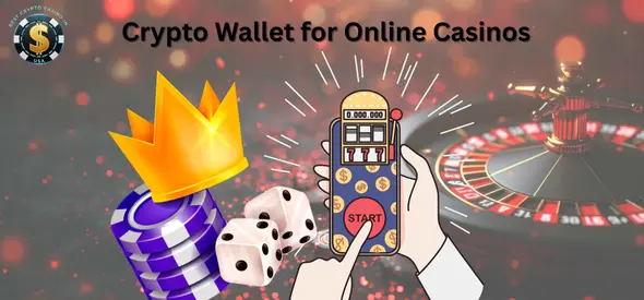 Crypto Wallet for Online Casinos in the US